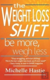 The Weight Loss Shift