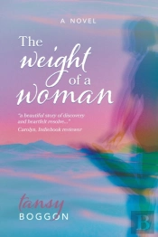 The Weight Of A Woman