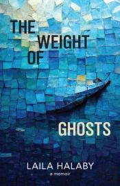 The Weight Of Ghosts