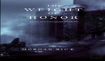 The Weight Of Honor (Kings And Sorcerers--Book 3)
