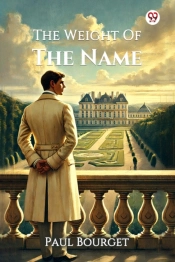 The Weight Of The Name (Edition1)