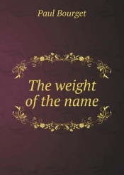 The Weight Of The Name