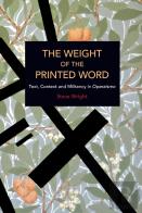 The Weight Of The Printed Word