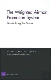 The Weighted Airman Promotion System