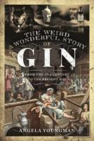 The Weird And Wonderful Story Of Gin