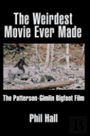 The Weirdest Movie Ever Made