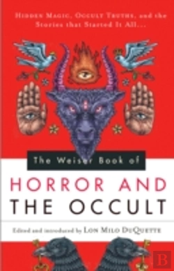 Bertrand.pt - The Weiser Book Of Horror And The Occult