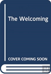 The Welcoming