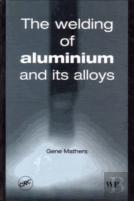 The Welding Of Aluminium And Its Alloys