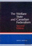 The Welfare State And Canadian Federalism