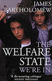 The Welfare State We'Re In