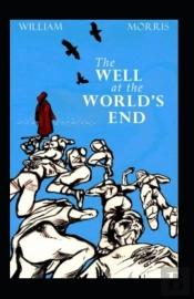 The Well At The World'S End Annotated