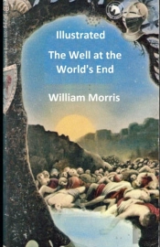 The Well At The World'S End Illustrated