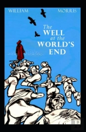 The Well At The World'S End Illustrated