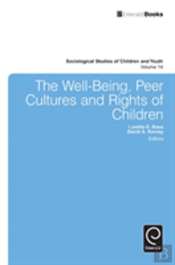 Bertrand.pt - The Well-Being, Peer Cultures And Rights Of Children