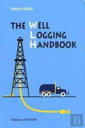 The Well Logging Handbook