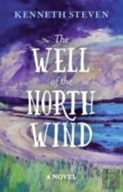 The Well Of The North Wind