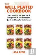 The Well Plated Cookbook