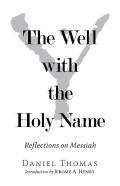 The Well With The Holy Name