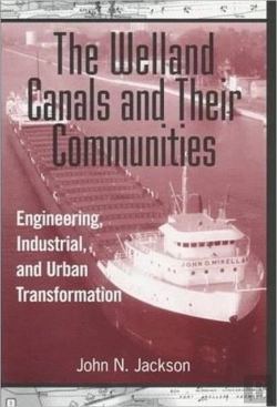 Bertrand.pt - The Welland Canals And Their Communities