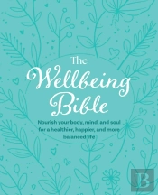 The Wellbeing Bible