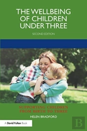 The Wellbeing Of Children Under Three