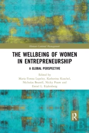 The Wellbeing Of Women In Entrepreneurship