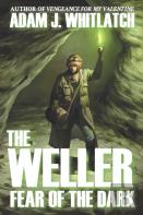 The Weller - Fear Of The Dark