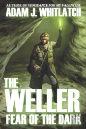 The Weller - Fear Of The Dark