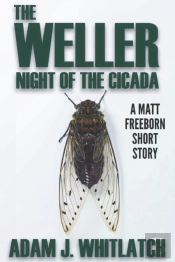 The Weller - Night Of The Cicada