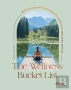 The Wellness Bucket List
