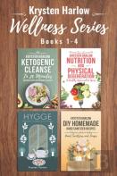 The Wellness Series, Books 1-4