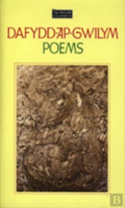 Bertrand.pt - The Welsh Classics Series:1. Dafydd Ap Gwilym - Poems