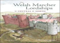The Welsh Marcher Lordships