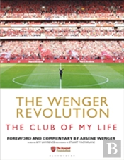 The Wenger Revolution