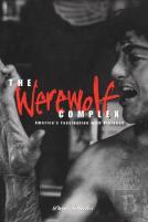 The Werewolf Complex