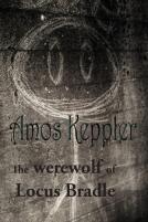 The Werewolf Of Locus Bradle