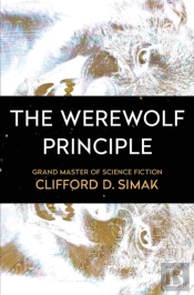 The Werewolf Principle