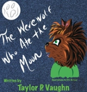 The Werewolf Who Ate The Moon