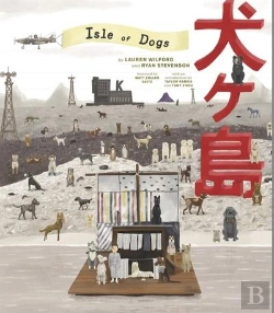 Bertrand.pt - The Wes Anderson Collection: Isle Of Dogs