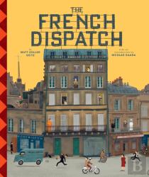 The Wes Anderson Collection: The French Dispatch