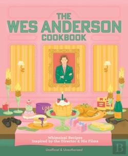 Bertrand.pt - The Wes Anderson Cookbook