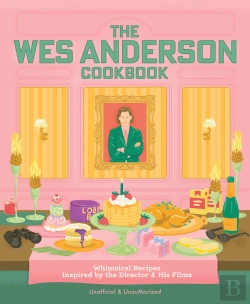 Bertrand.pt - The Wes Anderson Cookbook