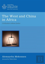 The West And China In Africa