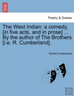 Bertrand.pt - The West Indian: A Comedy, (In Five Acts
