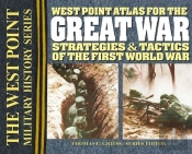 The West Point Atlas For The Great War