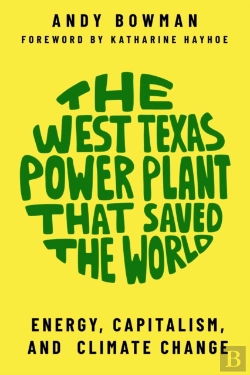 Bertrand.pt - The West Texas Power Plant That Saved The World