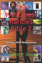 The Westcoast Rarities Bible 2