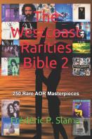 The Westcoast Rarities Bible 2
