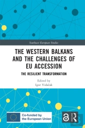 The Western Balkans And The Challenges Of Eu Accession